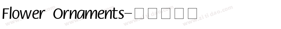 Flower Ornaments字体转换